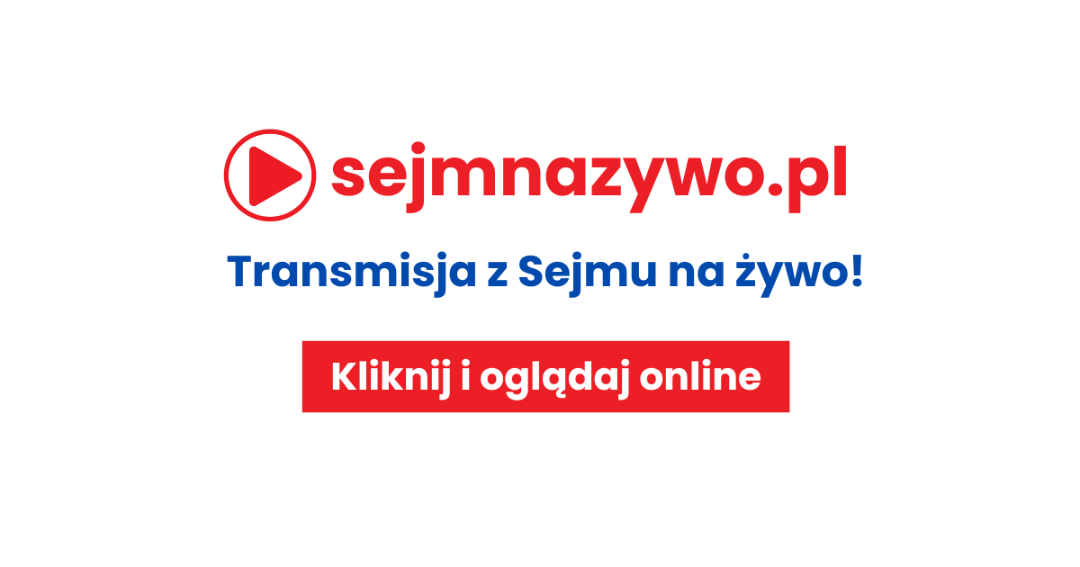 Sejm na żywo | Transmisja online | Live stream 🔴